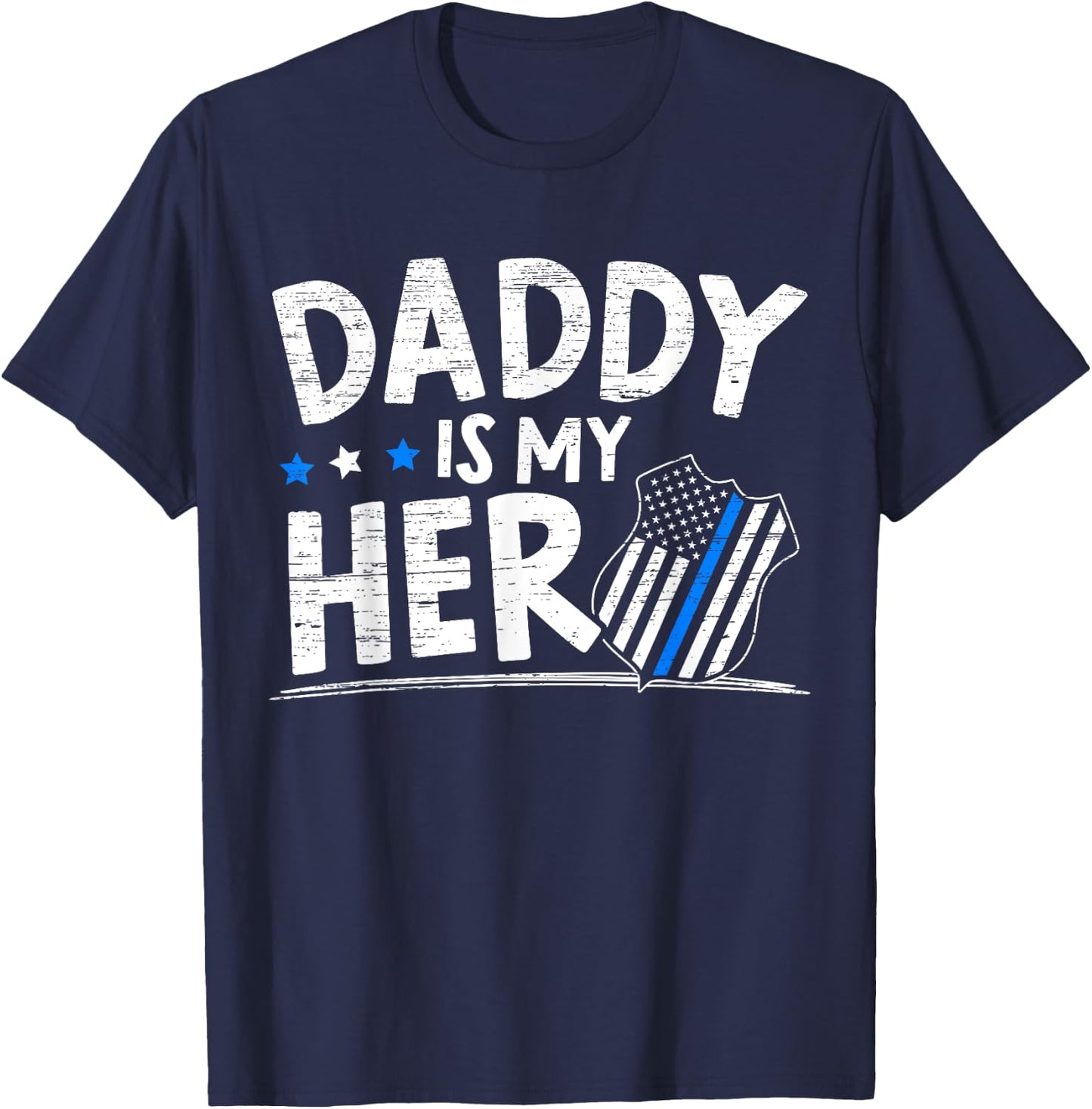 Daddy Is My Hero Kids Police Thin Blue Line Law Enforcement T-Shirt - T-Shirt | Navy