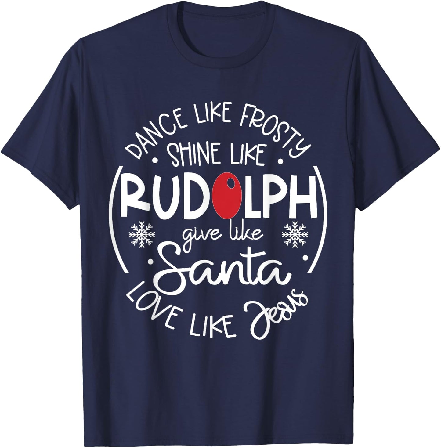 Dance Life Frosty Shine Like Rudolph T-Shirt - T-Shirt | Navy