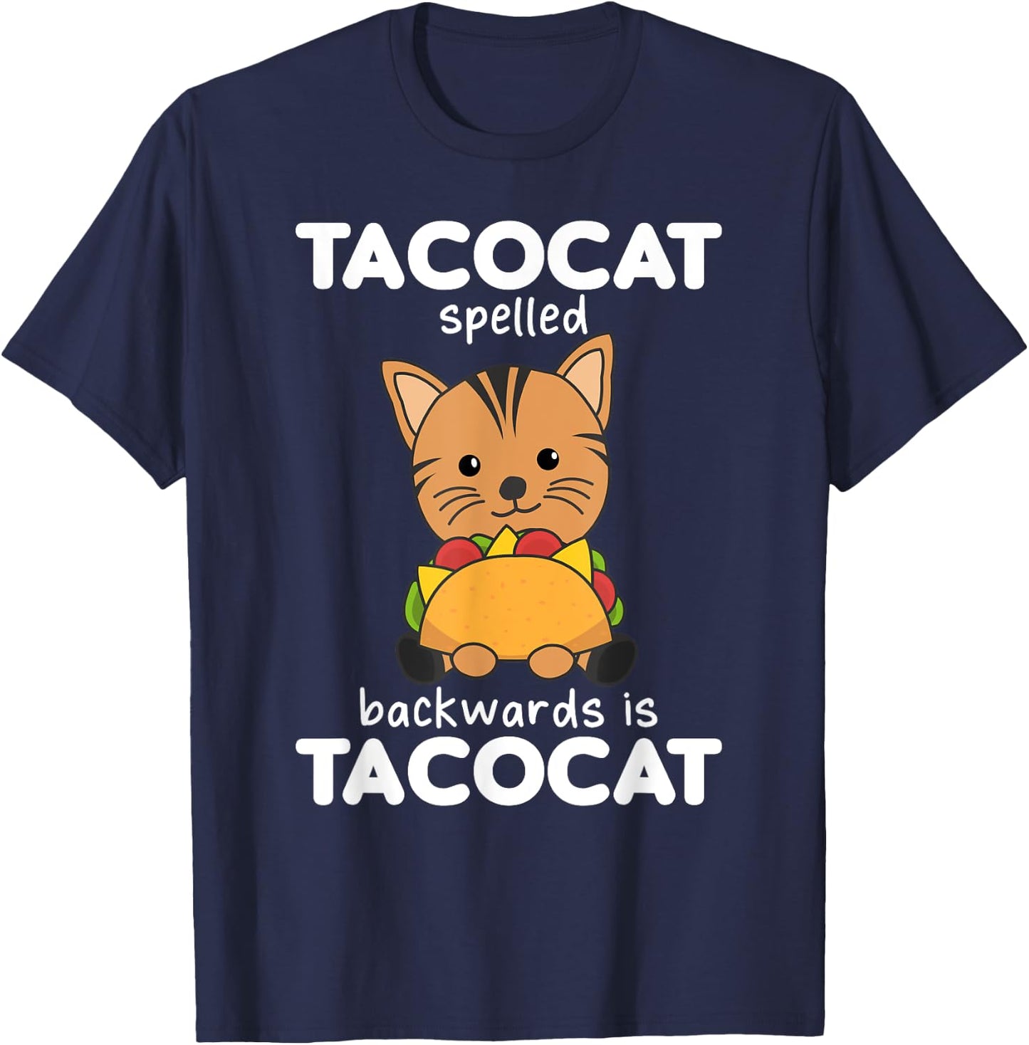 Tacocat Spelled Backward Is Tacocat - Love Cat And Taco Men Women Kids T-Shirt - T-Shirt | Navy