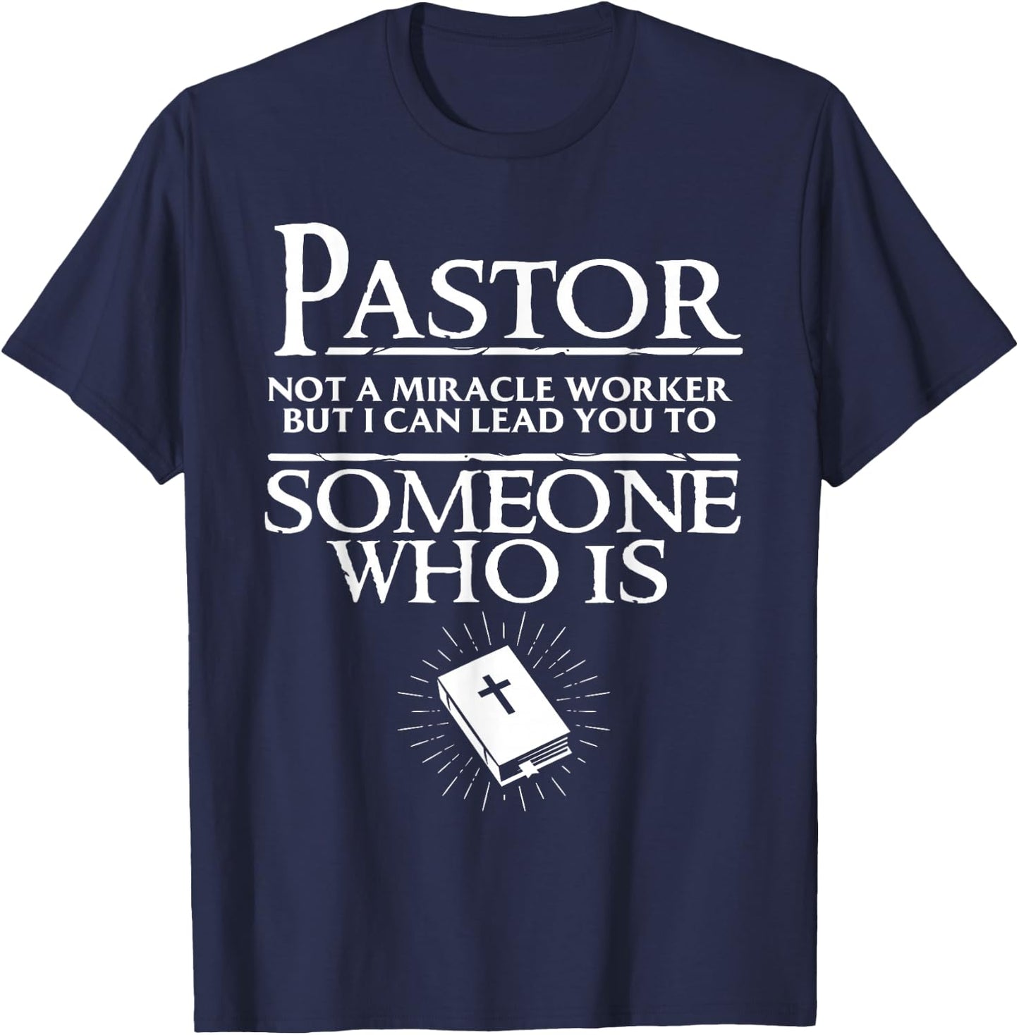 Funny Pastor Gift Cool Christian Church Appreciation T-Shirt - T-Shirt | Navy