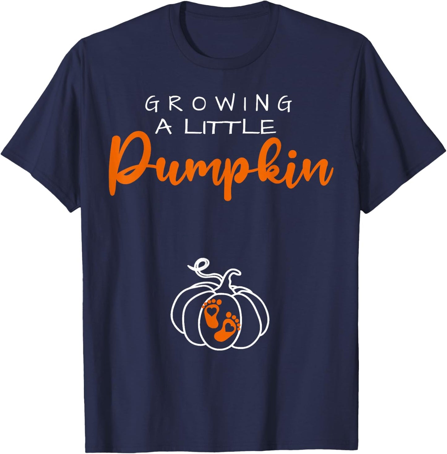 Growing A Little Pumpkin Funny Pregnancy T-Shirt - T-Shirt | Navy