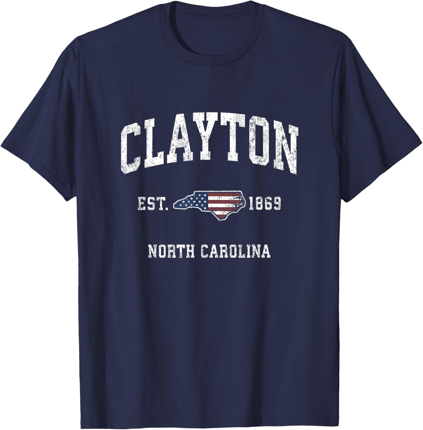 Clayton North Carolina NC Vintage American Flag Design T-Shirt - T-Shirt | Navy