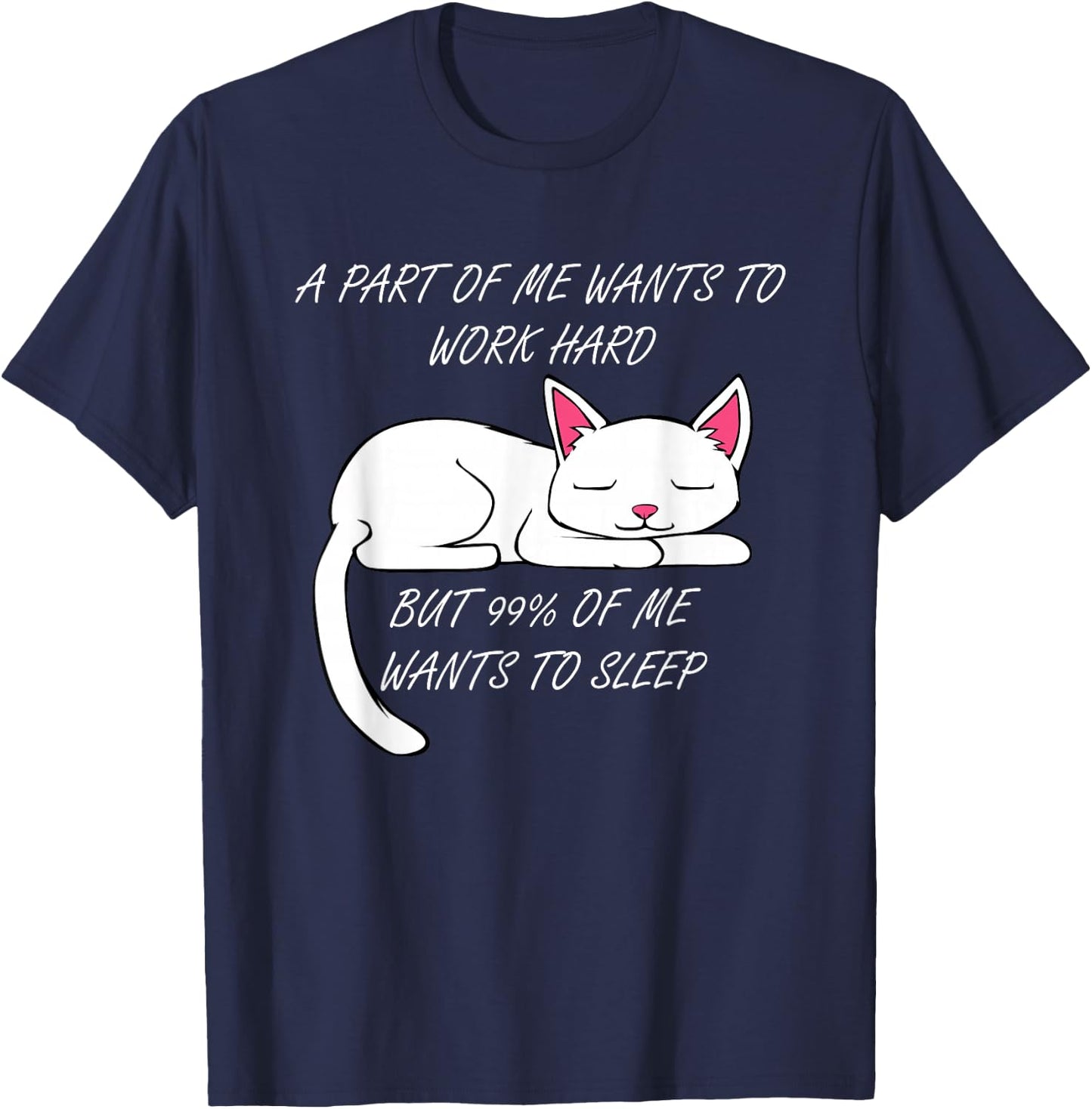 Lazy Cat Funny Kitty Work Office Excuse T-Shirt - T-Shirt | Navy