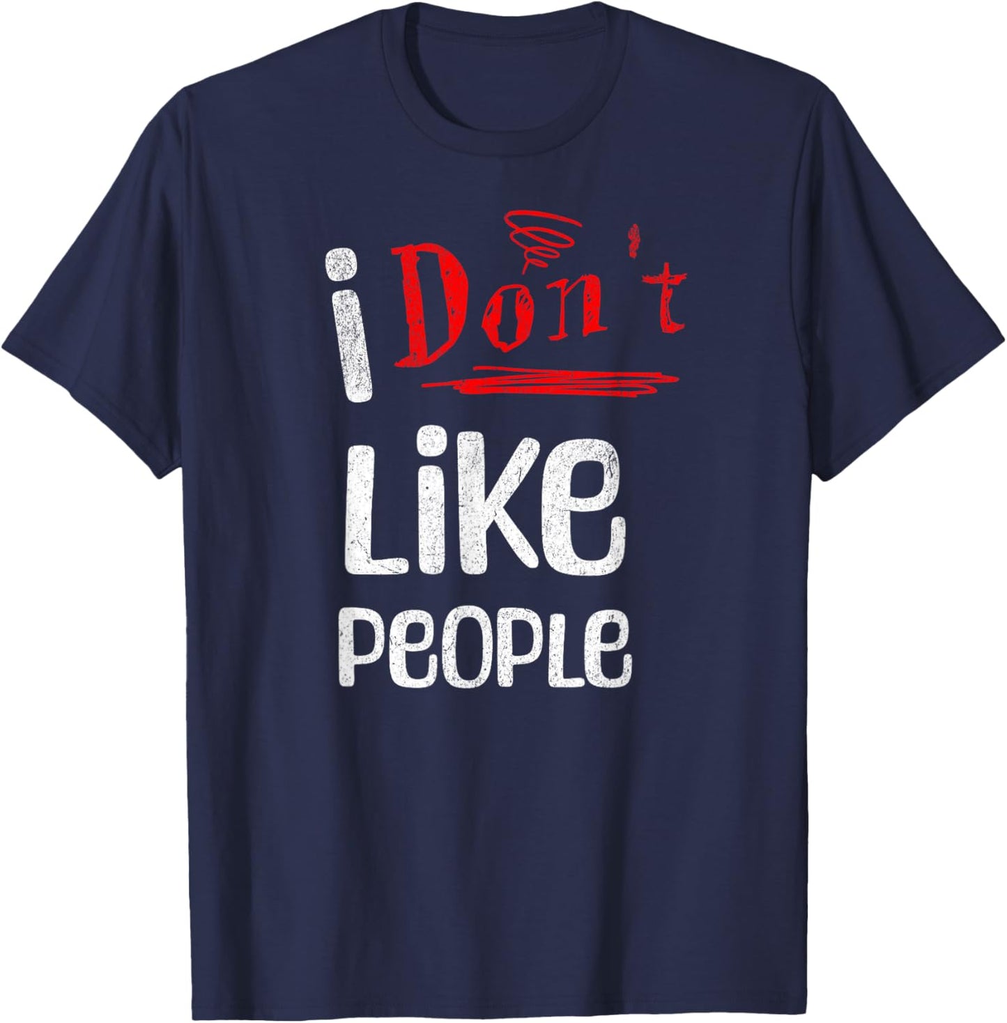 Funny I Don't Like People Introvert , Small, Black T-Shirt - T-Shirt | Navy