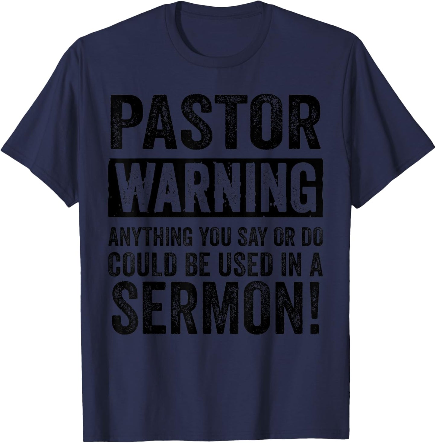 Funny Pastor Gift Religious Preachers Men Women Church T-Shirt - T-Shirt | Navy