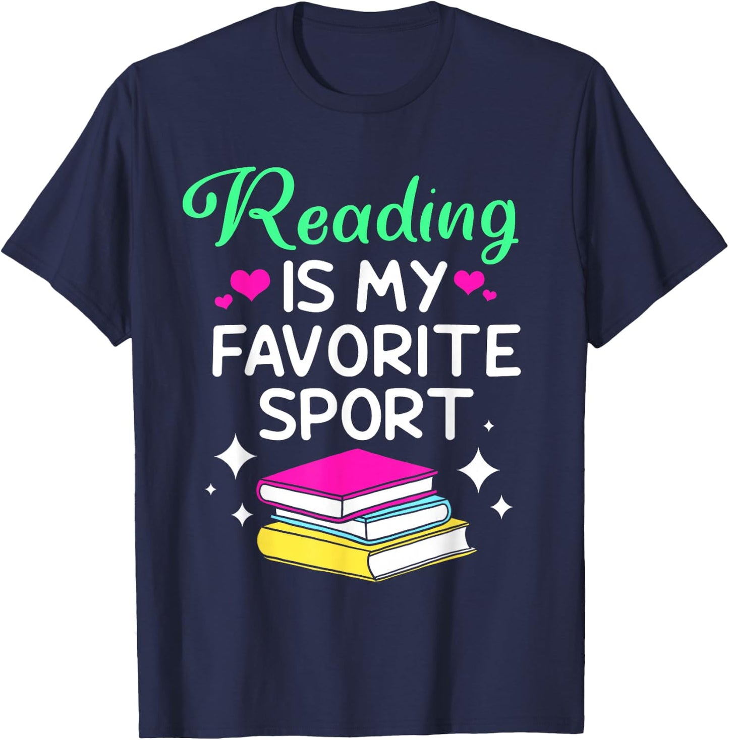 Funny Book Lover Reading Is My Favorite Sport T-Shirt - T-Shirt | Navy