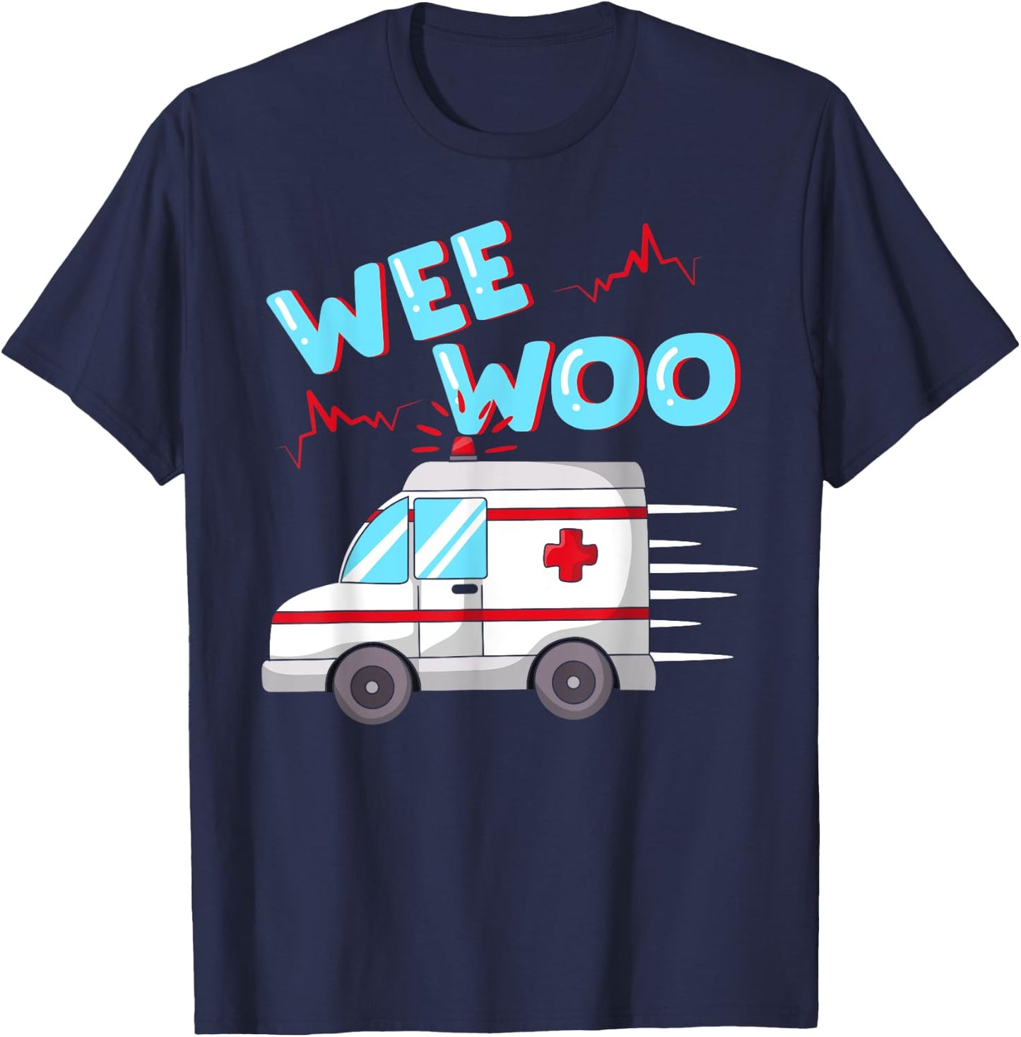 EMS Ambulance wee woo paramedic EMT gift boo boo bus T-Shirt - T-Shirt | Navy