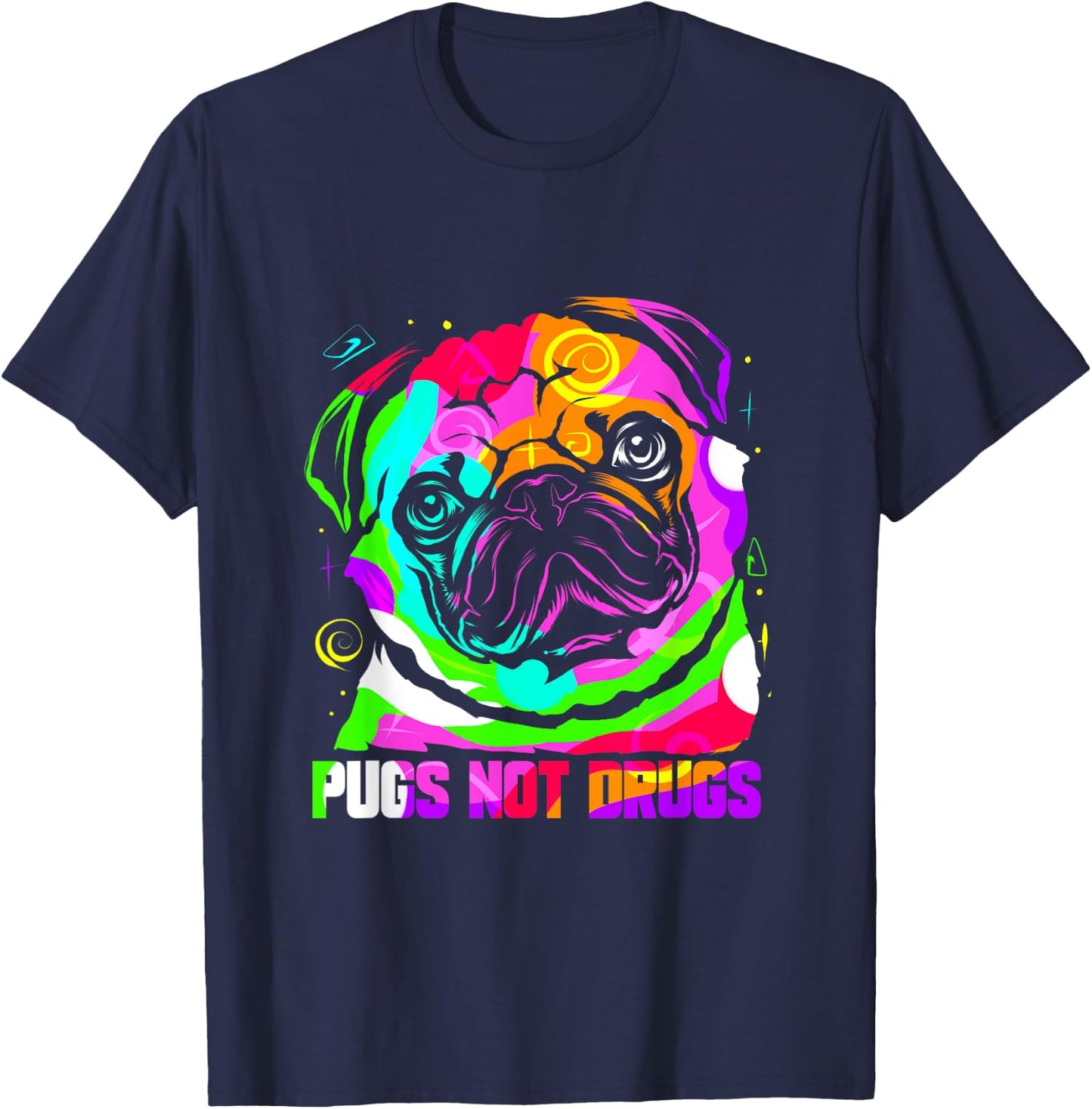 Pugs Not Drugs Anti Drugs T-Shirt - T-Shirt | Navy