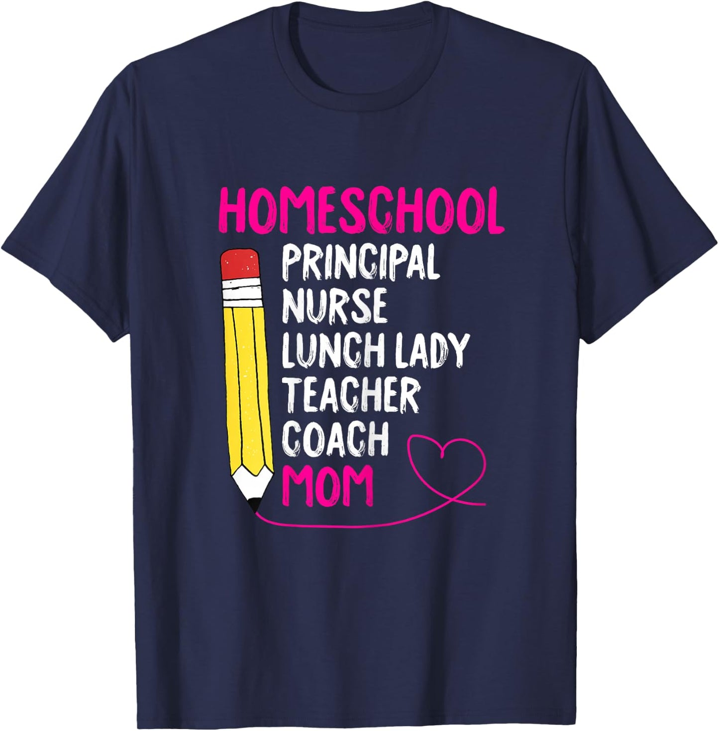 Home-School Mom Homeschooling Mama Mommy Mother Women Gift T-Shirt - T-Shirt | Navy