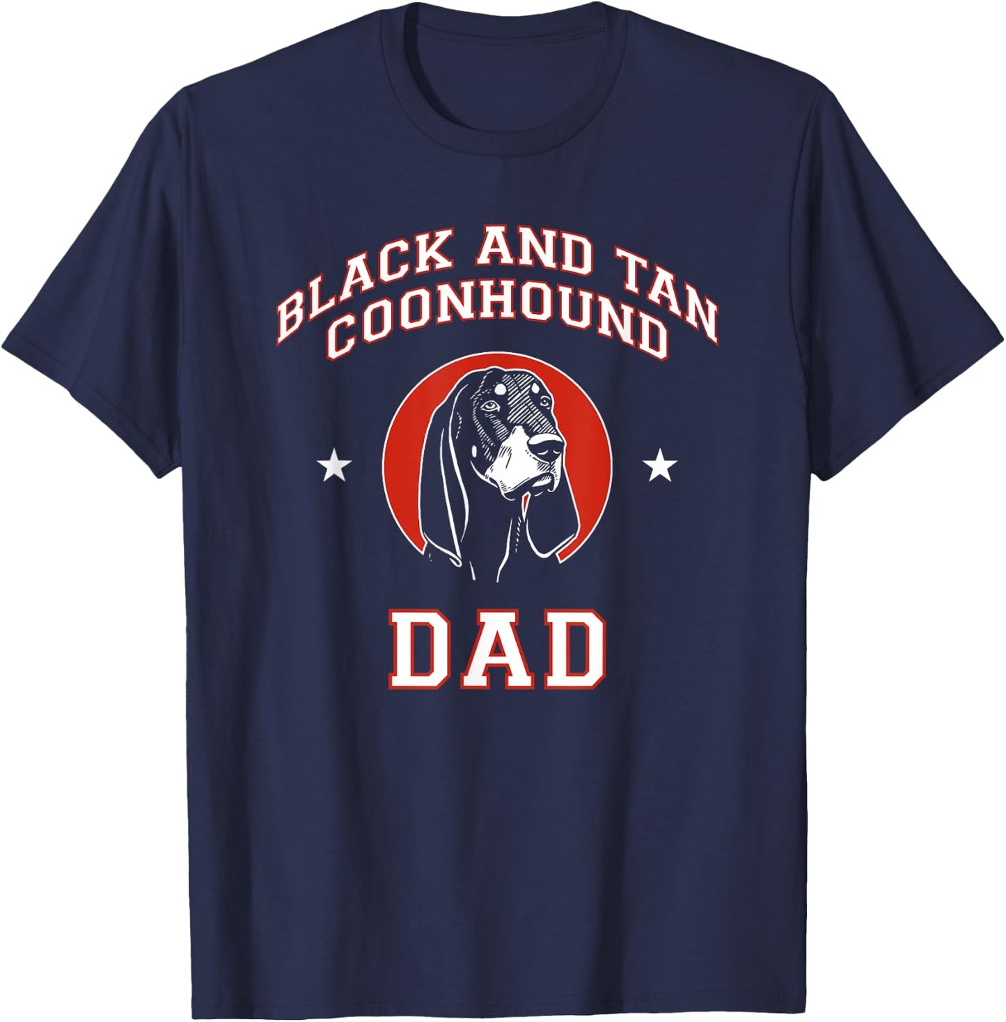 Black and Tan Coonhound Dad Dog Father Men Women Kids T-Shirt - T-Shirt | Navy