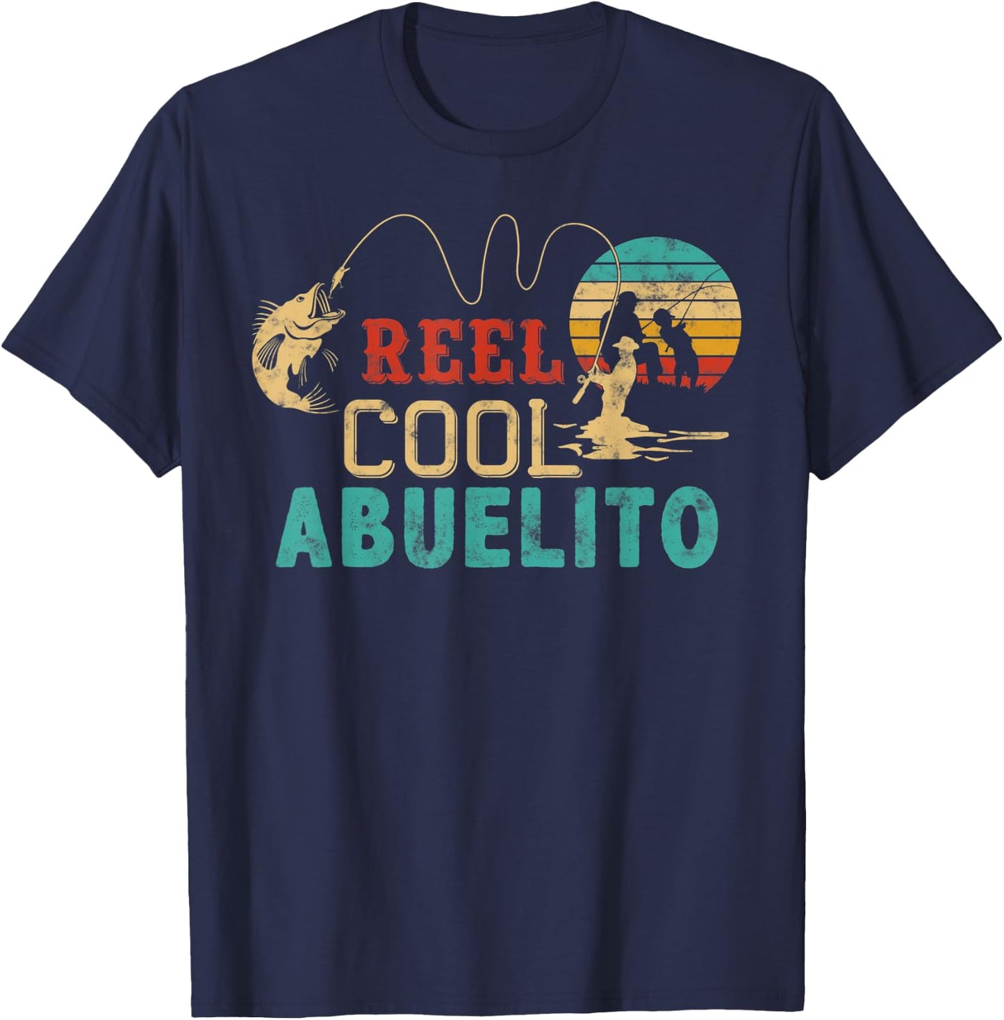 Fishing Reel cool Abuelito Father’s day gift Fisherman T-Shirt - T-Shirt | Navy