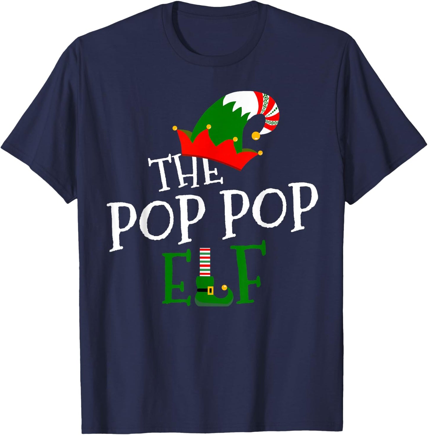 The Pop Pop Elf Family Matching Group Gift Christmas Costume T-Shirt - T-Shirt | Navy