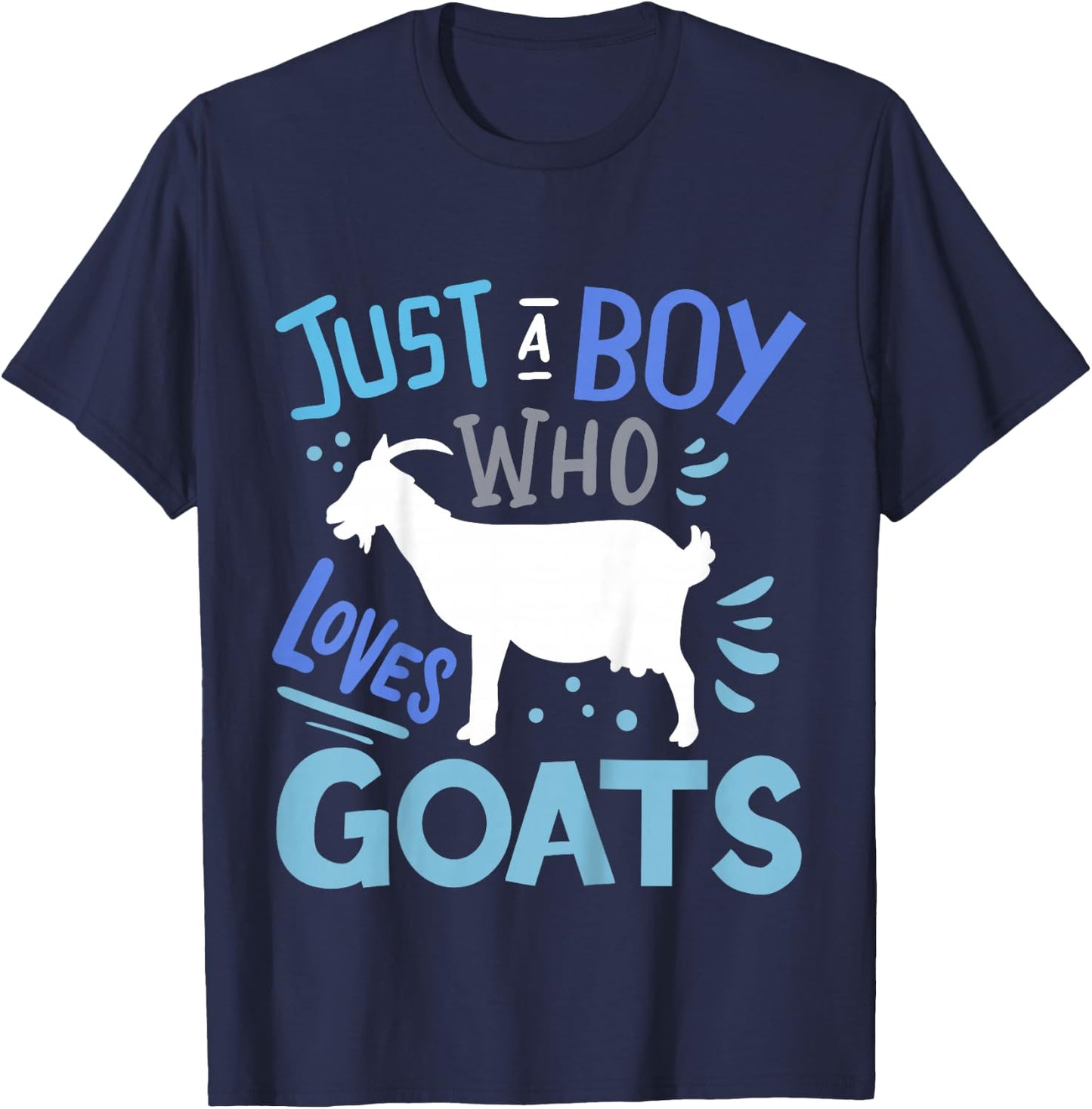 Kids Goat Just A Boy Who Loves Goats Gift T-Shirt - T-Shirt | Navy