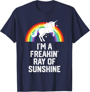 Unicorn Rainbow Funny I'm A Freakin Ray Of Sunshine Men Women T-Shirt - T-Shirt | Navy