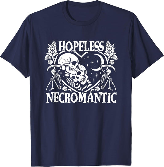 Hopeless Necromantic Death Positive Skeletons And Reapers T-Shirt - T-Shirt | Navy