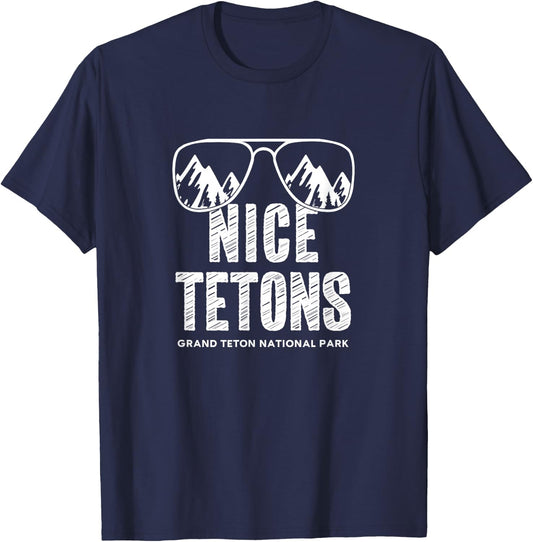 Funny Mountain Nice Tetons Grand Teton National Park Wyoming T-Shirt - T-Shirt | Navy