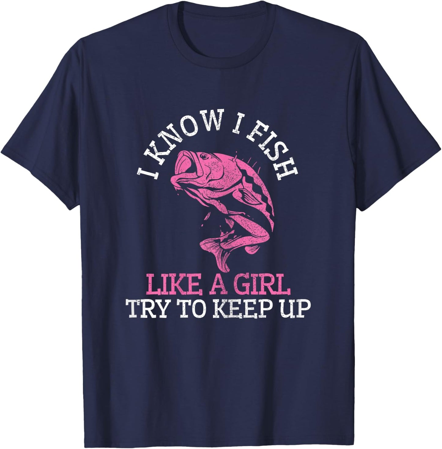 Fisherman Girl Funny Cute Fish Bass Gift T-Shirt - T-Shirt | Navy