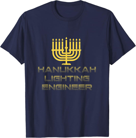 Hanukkah Lighting Engineer Funny Menorah Jewish Holiday Gift T-Shirt - T-Shirt | Navy