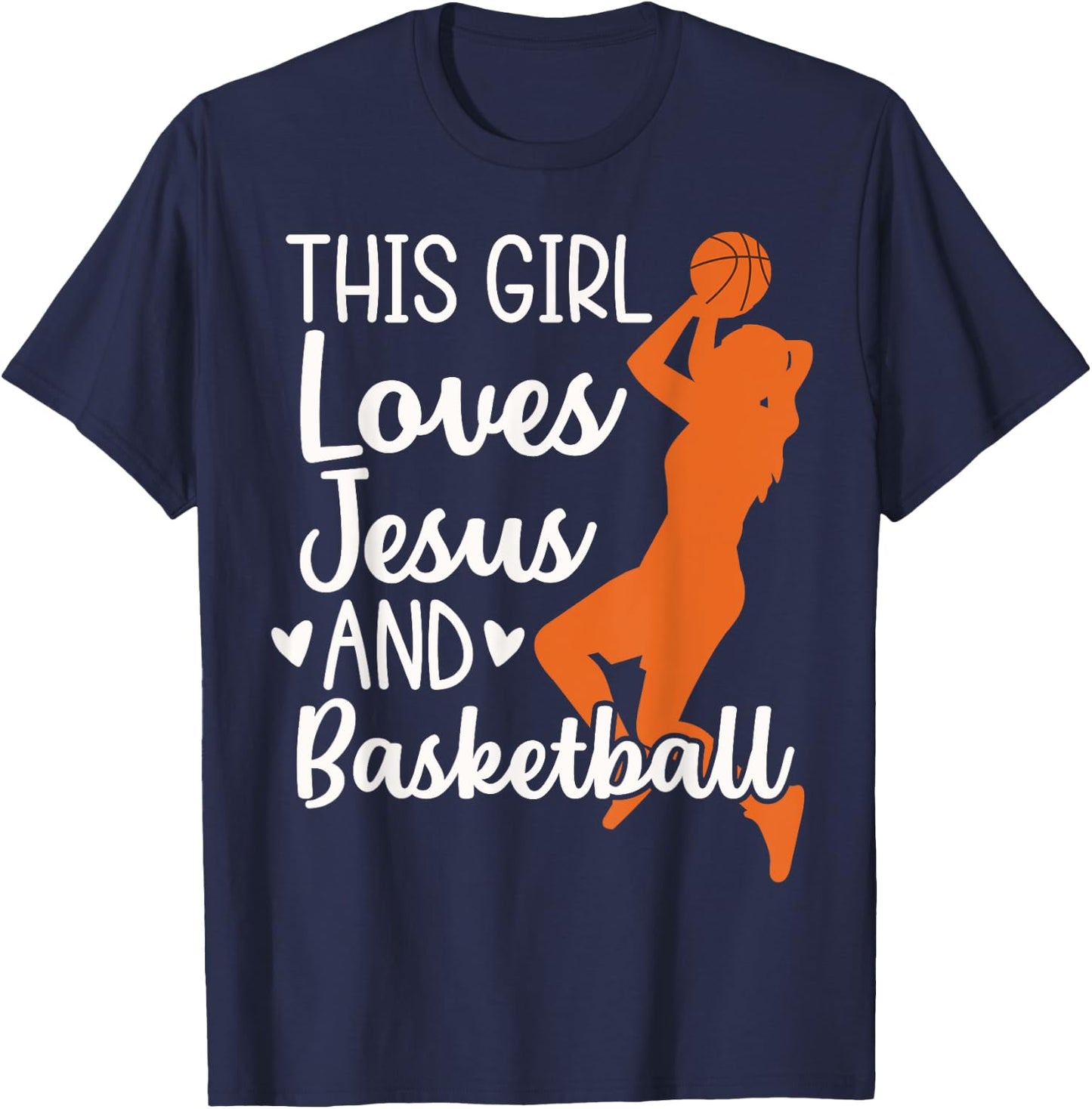 Christian Basketball, This Girl Loves Jesus & Basketball T-Shirt - T-Shirt | Navy