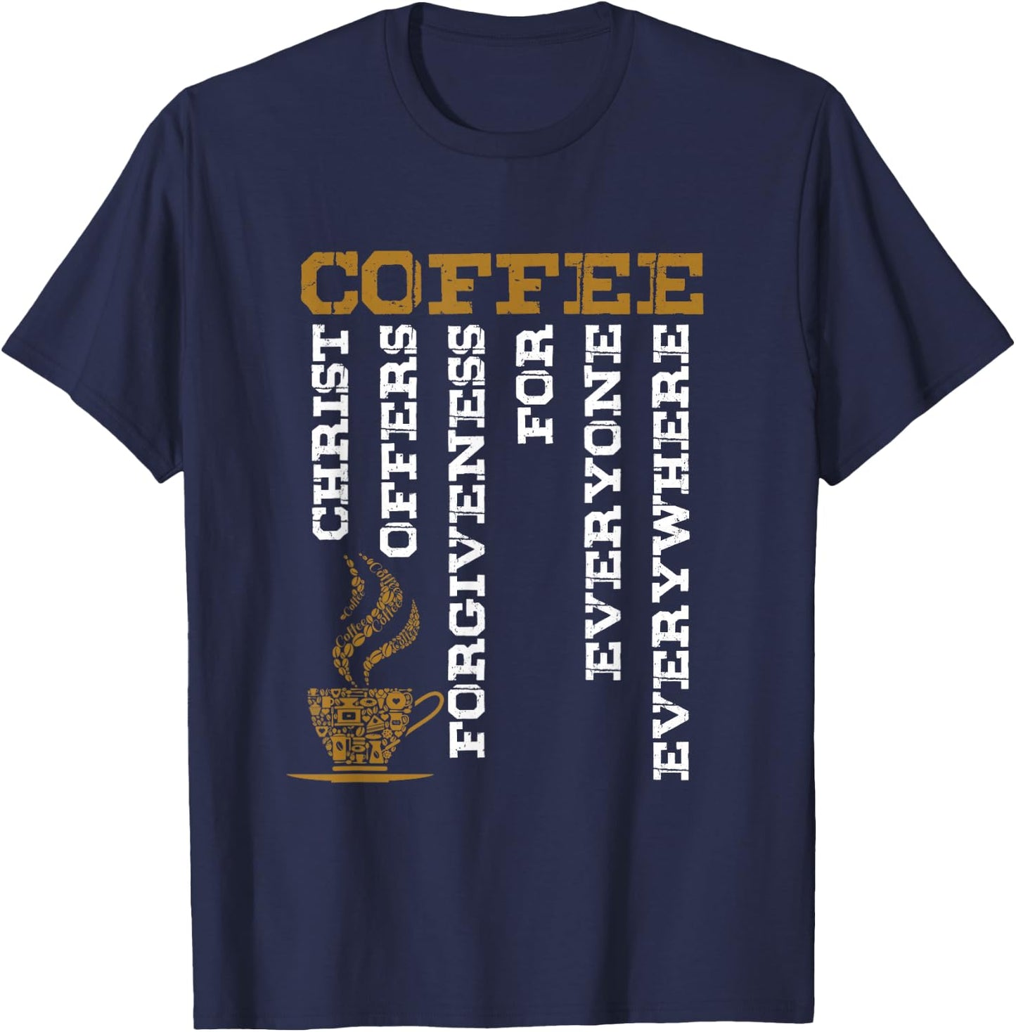 Coffee Definition Christian Christian God Believer Gift T-Shirt - T-Shirt | Navy