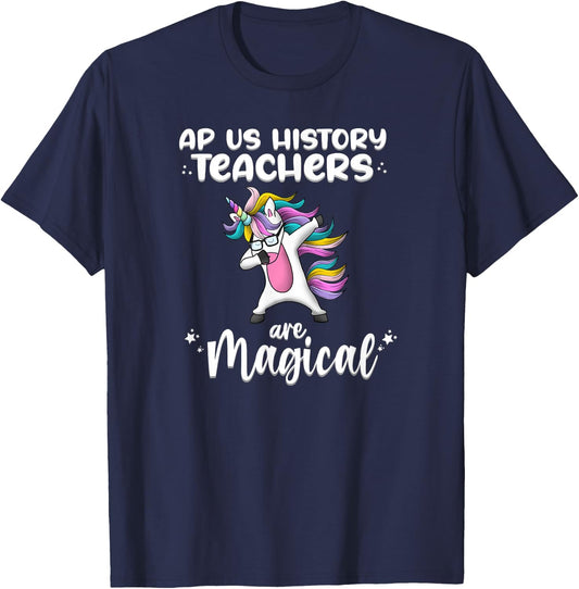 Unicorn Girl AP US History Teacher Gift Love Awesome Funny T-Shirt - T-Shirt | Navy