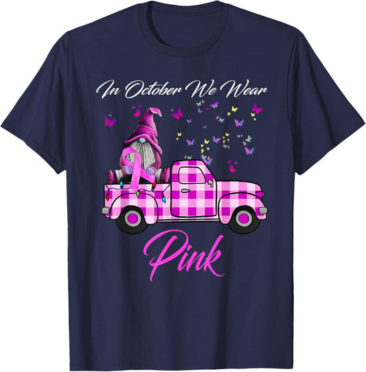 In October We Wear Pink Gnome Truck Breast Cancer Awareness T-Shirt - T-Shirt | Navy