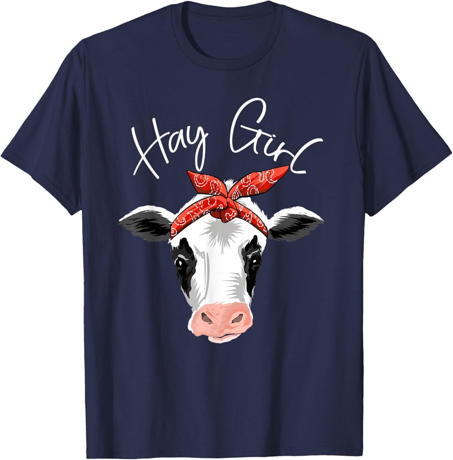 Hay Girl Farmer Funny Cattle Cow Farm Lovers Gift Women Kids T-Shirt - T-Shirt | Navy