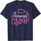 Psychiatric Nurse -Cute RN Mental Health Nursing Psych Nurse T-Shirt - T-Shirt | Navy