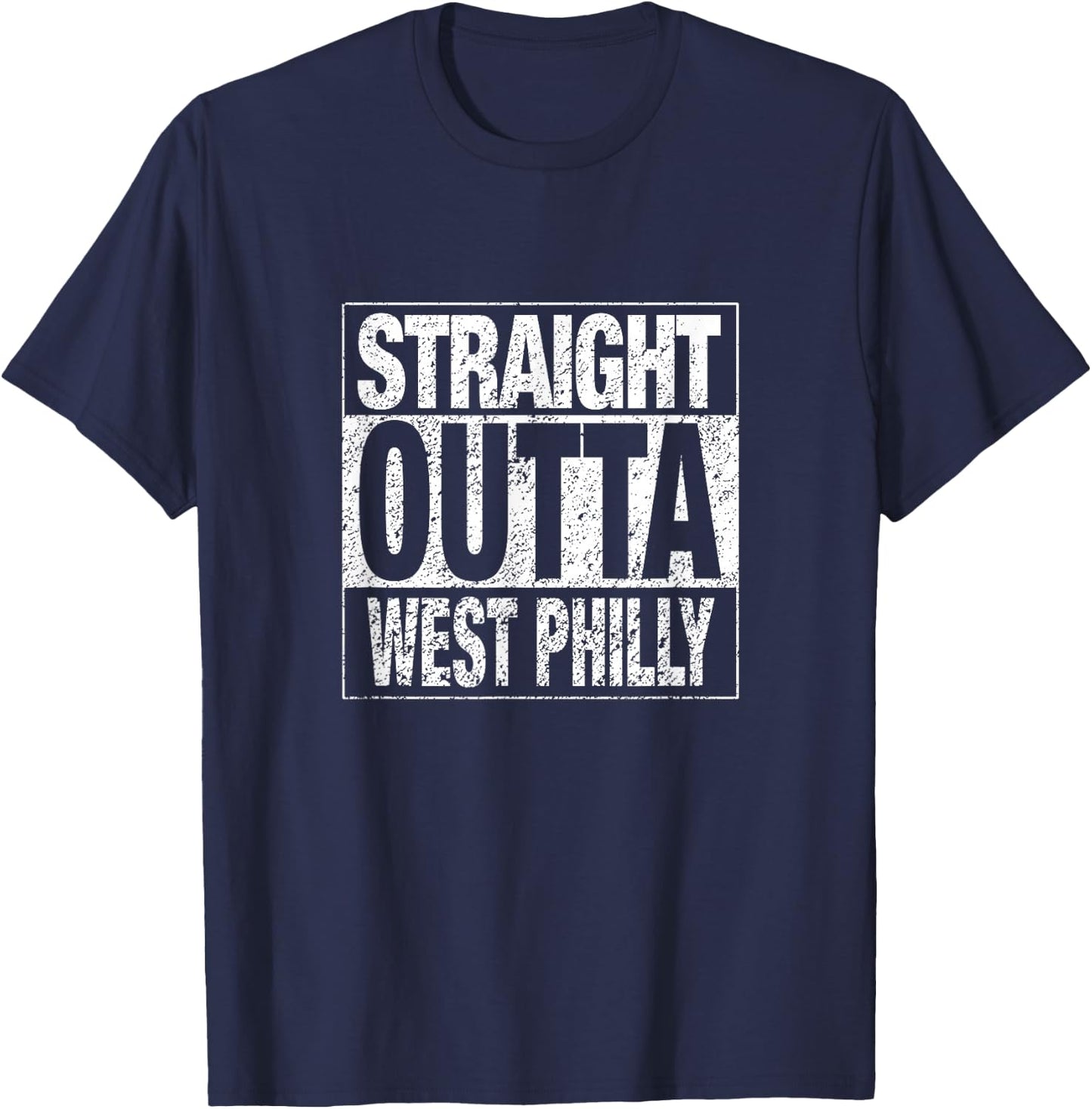 Straight Outta West Philly Philadelphia Pride T-Shirt - T-Shirt | Navy