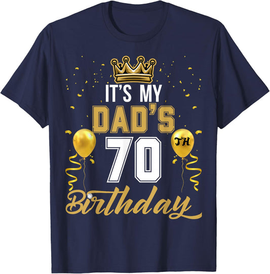 It's My Dad's 70th Birthday Ideas Celebrate Adults Vintage T-Shirt - T-Shirt | Navy