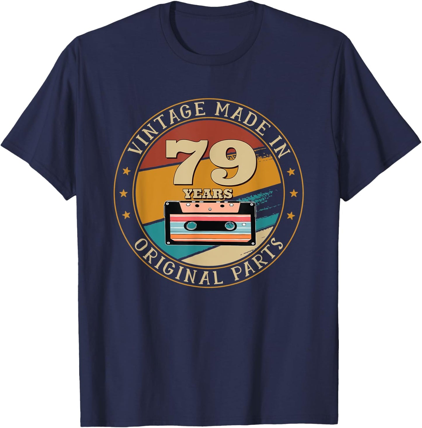 79th Happy Birthday Vintage Made Cassette Tape 79 Years Old T-Shirt - T-Shirt | Navy