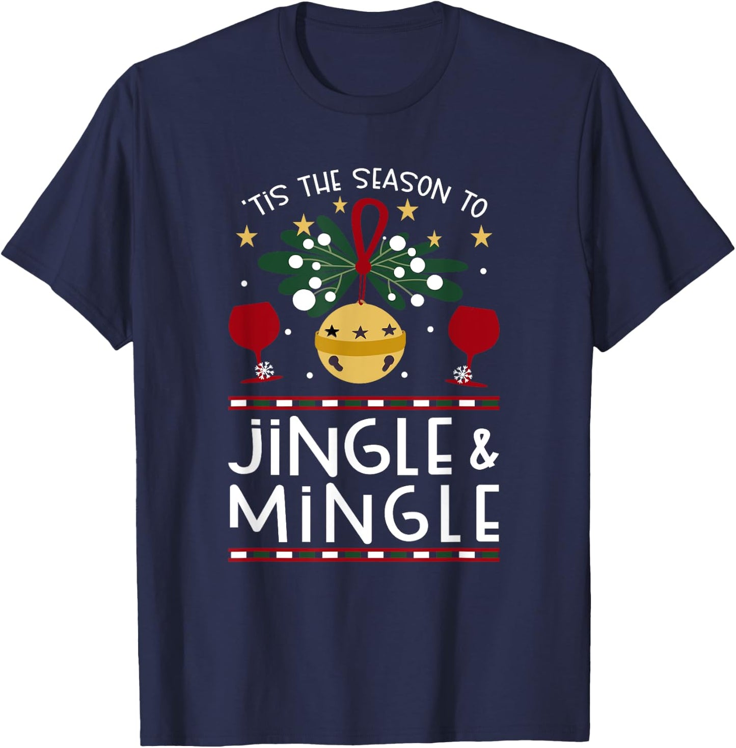 Tis the Season Jingle & Mingle Christmas Holiday Party Wine T-Shirt - T-Shirt | Navy