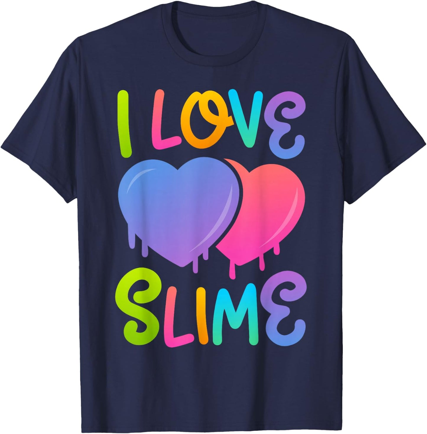 I Love Slime DIY Slime Lovers Kids Girls Boys Heart Rainbow T-Shirt - T-Shirt | Navy