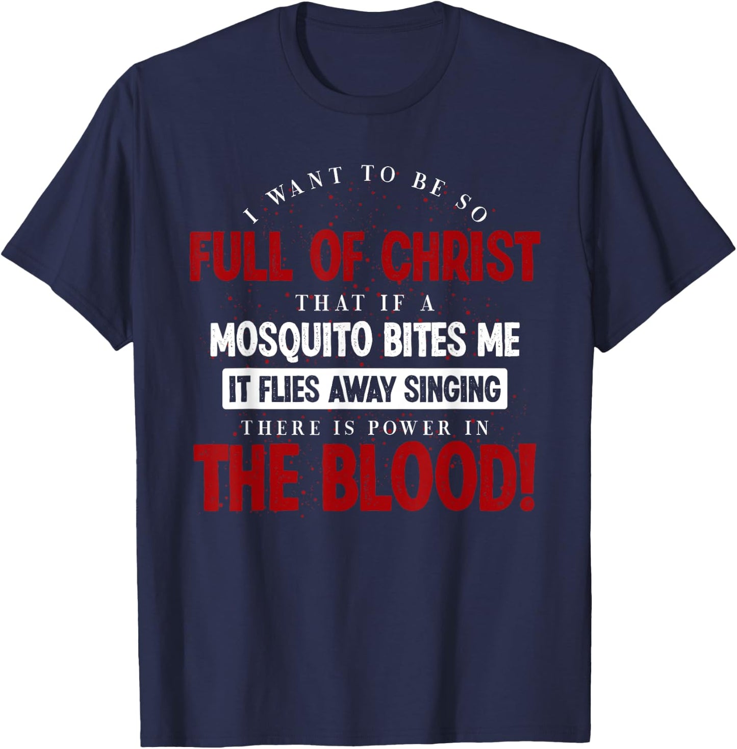 Holy Bible There Is Power In The Blood Prayer T-Shirt - T-Shirt | Navy