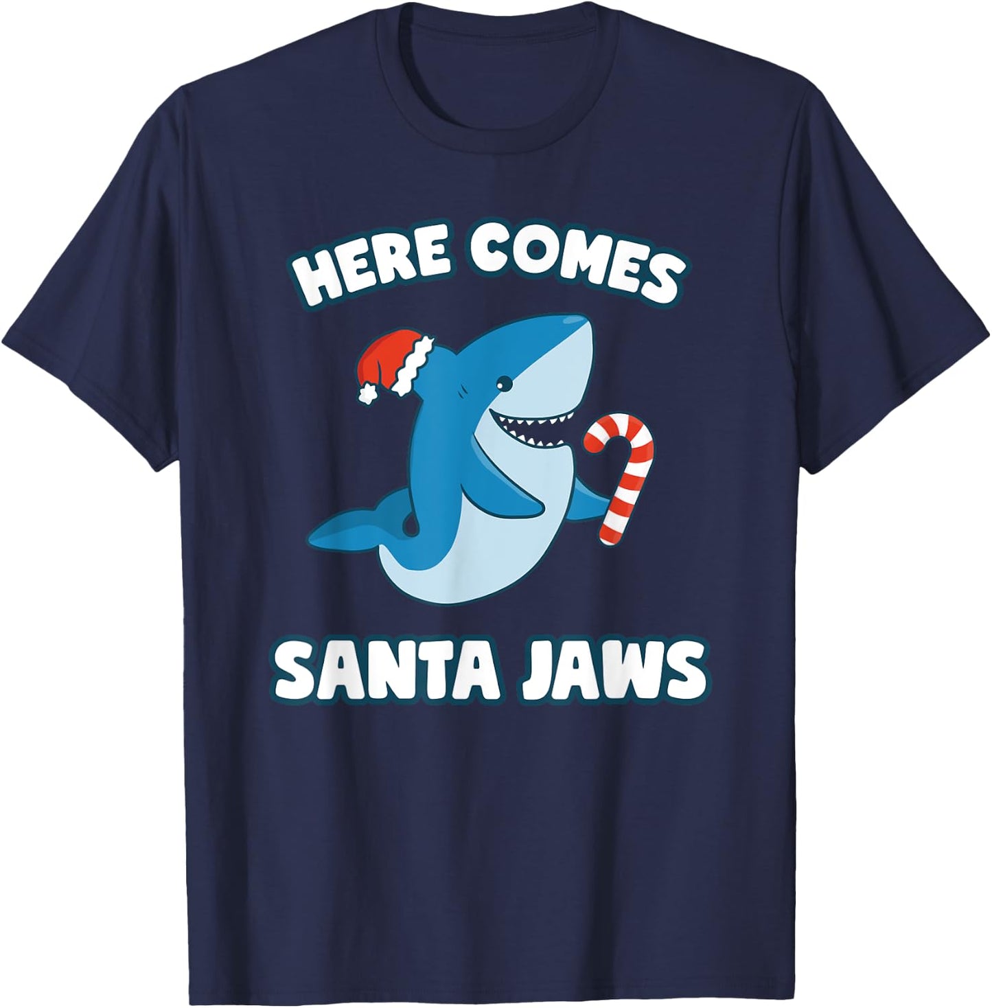 Here Comes Santa Jaws Funny Shark Christmas Holiday T-Shirt - T-Shirt | Navy