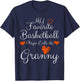 My Favorite Basketball Player Calls Me Granny Basketball T-Shirt - T-Shirt | Navy