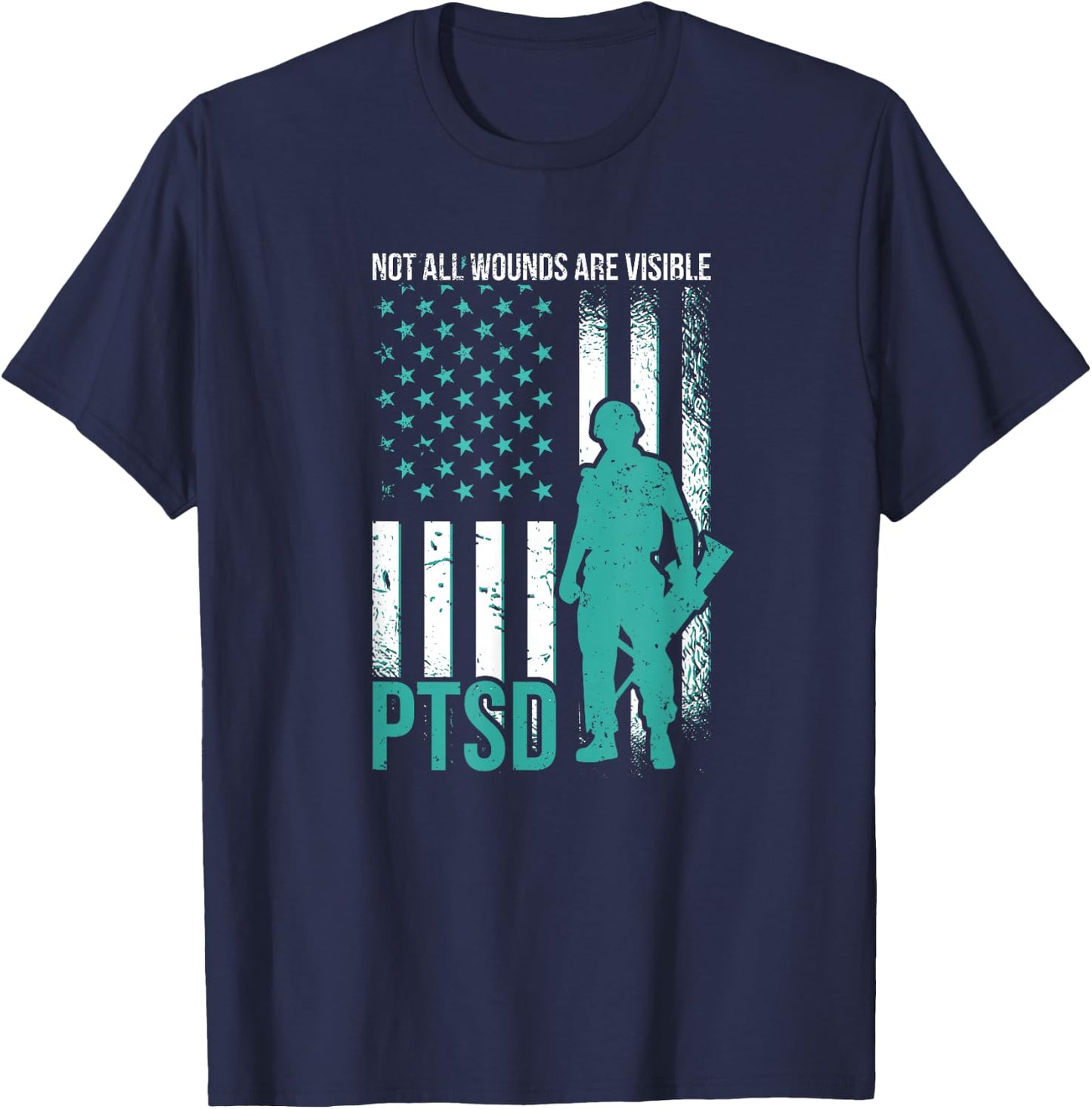 Not All Wounds Are Visible - PTSD Awareness T-Shirt - T-Shirt | Navy