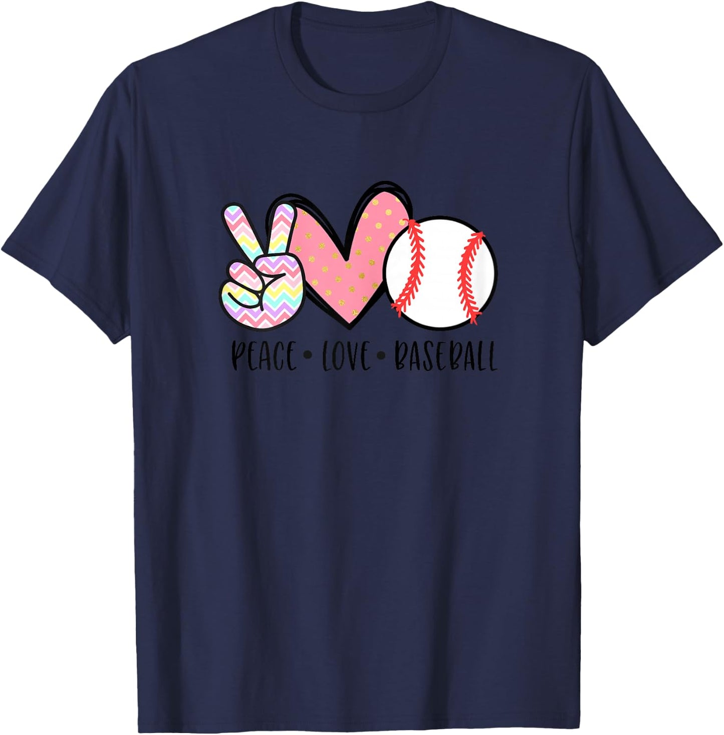 Peace Love Baseball Funny for Girls Teens Mom Women T-Shirt - T-Shirt | Navy