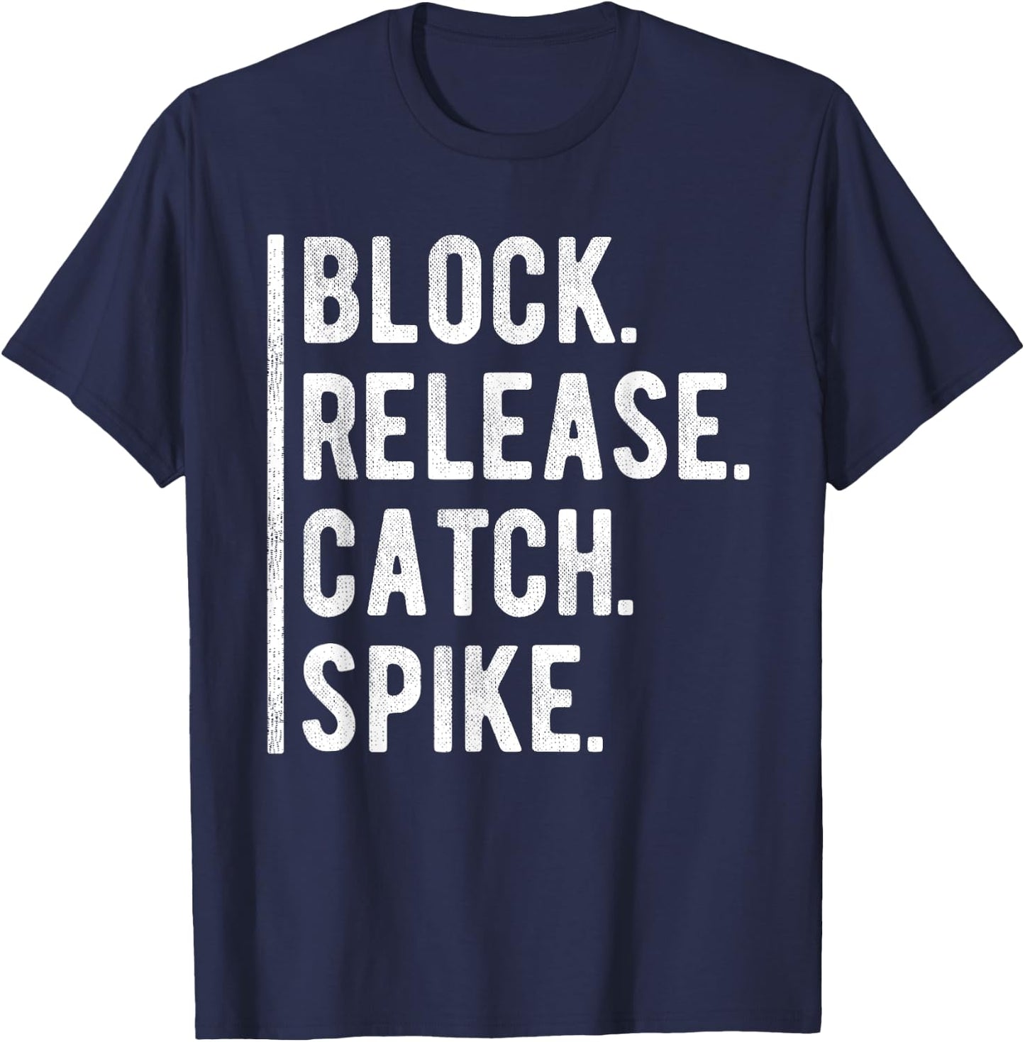 Block Release Catch Spike Grunge National Tight Ends Day T-Shirt - T-Shirt | Navy