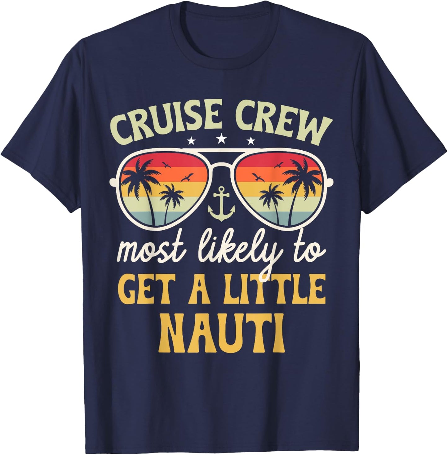 Most Likely To Get Little Nauti Matching Family Cruise 2025 T-Shirt - T-Shirt | Navy