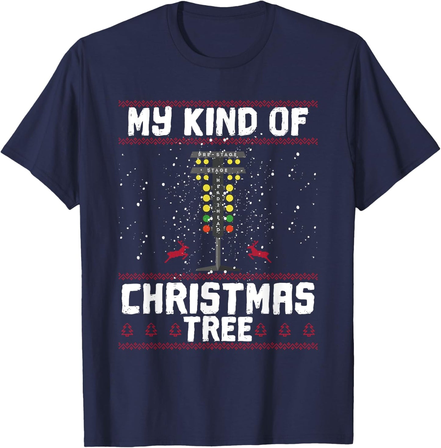 My Kind Of Christmas Tree Drag Racing Funny Xmas Racer T-Shirt - T-Shirt | Navy