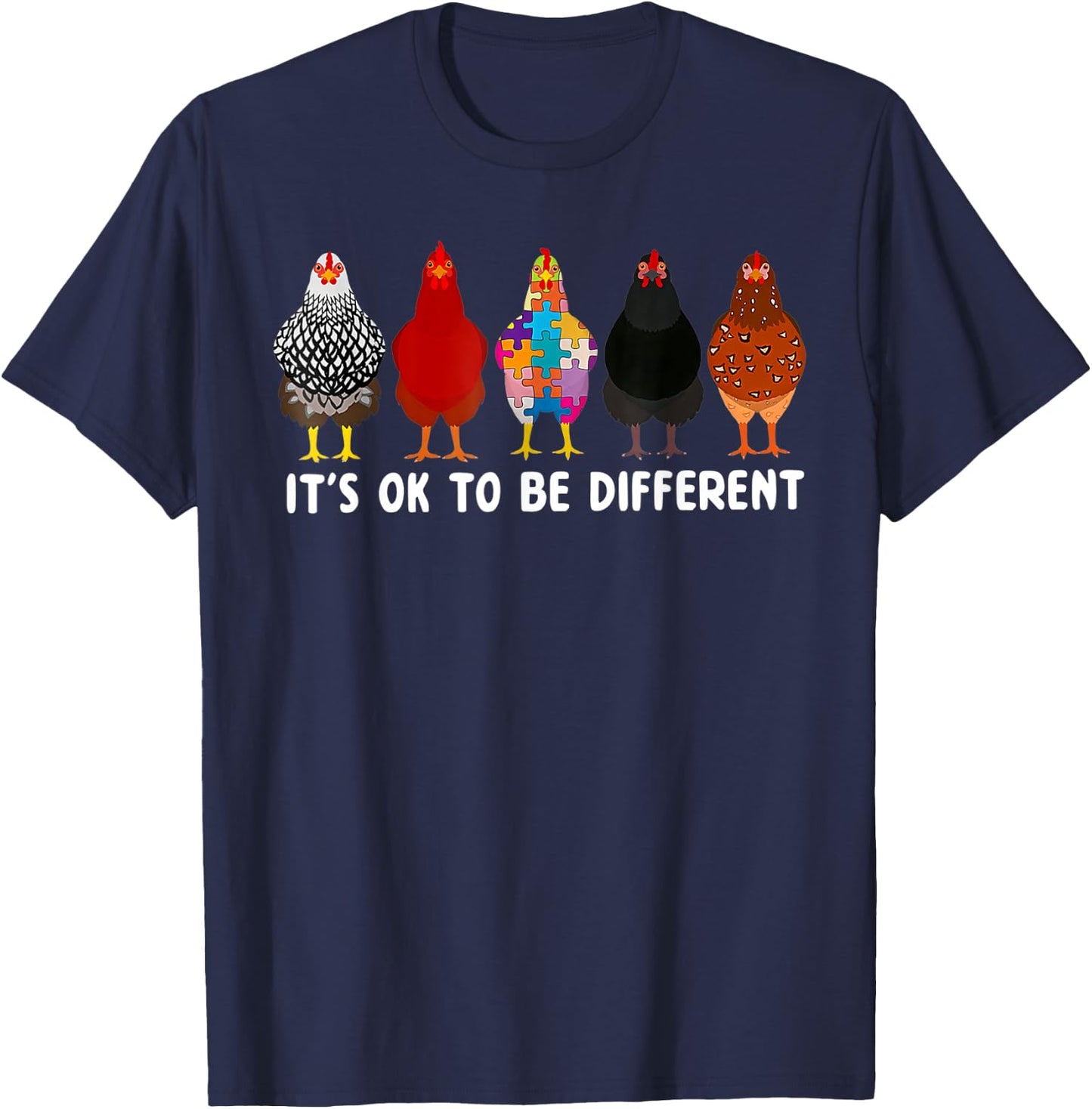It's Ok To Be Different Cute Chicken Autism Awareness Month T-Shirt - T-Shirt | Navy