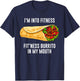 Fitness Burrito Funny Gym Sarcasm Hilarious Workout Maxican T-Shirt - T-Shirt | Navy