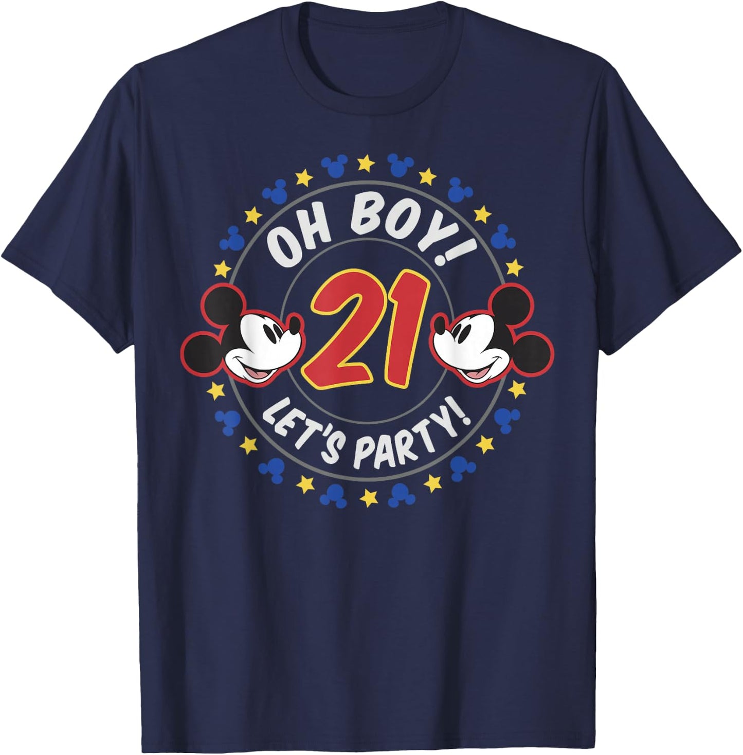 Disney Mickey and Friends Oh Boy Let's Party 21st Birthday T-Shirt - T-Shirt | Navy