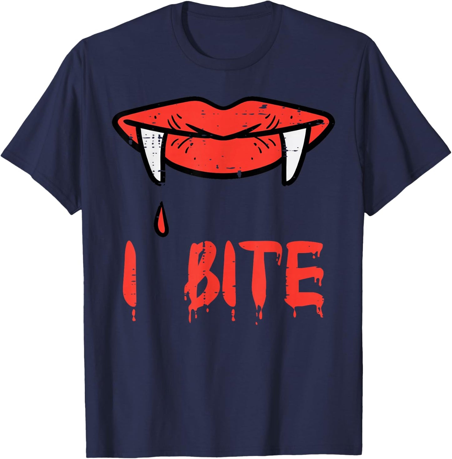 Halloween Vampire Lips I Bite Fangs Costume Women Girls Men T-Shirt - T-Shirt | Navy