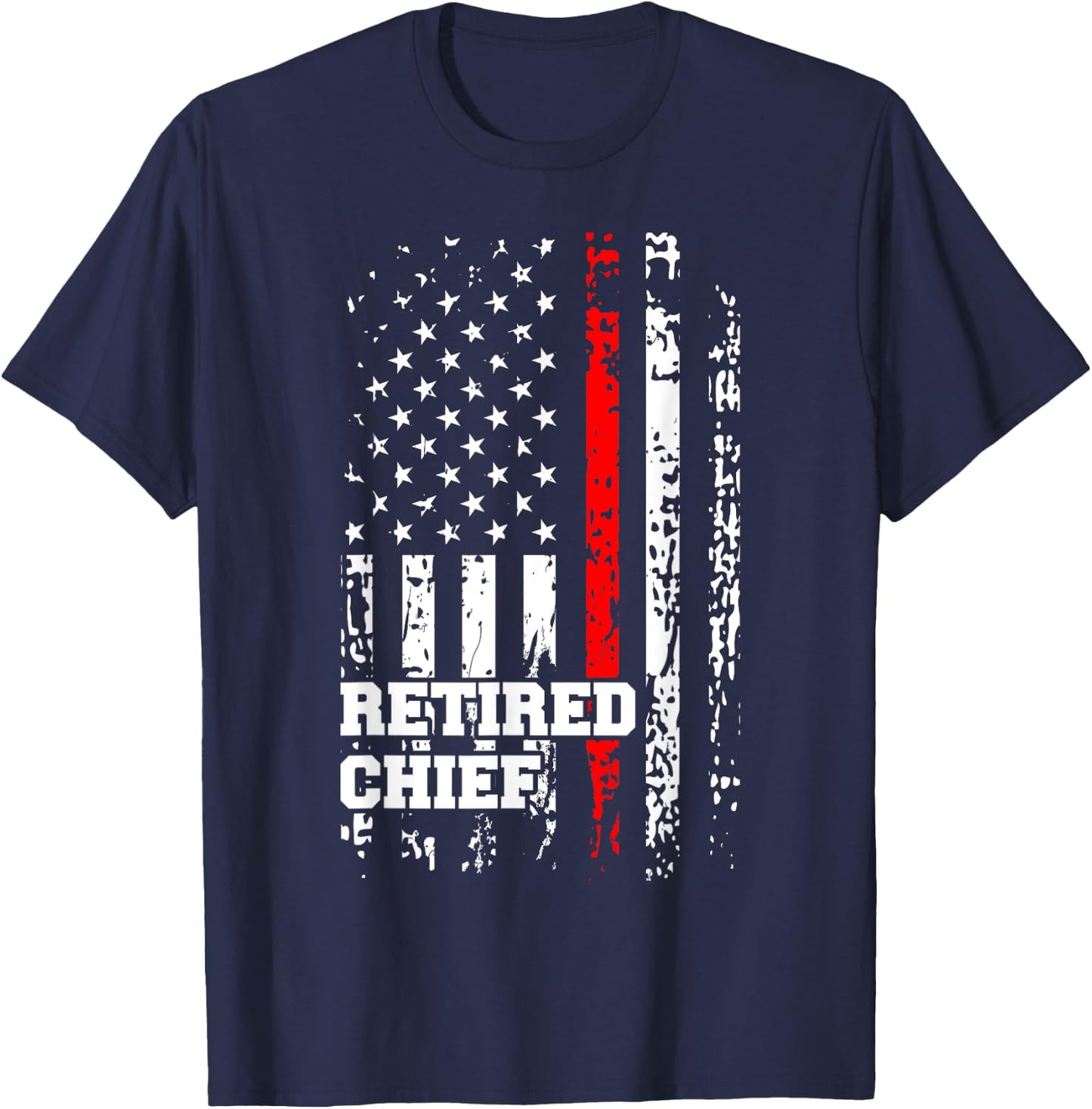 Retired Fire Chief Shirt Firefighter Rank Retirement Gift T-Shirt - T-Shirt | Navy