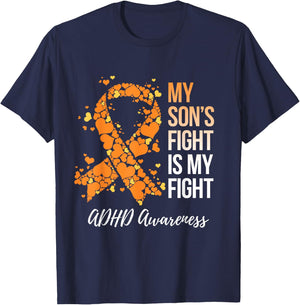 My Son’s Fight Is My Fight ADHD Awareness T-Shirt - T-Shirt | Navy