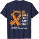 My Son’s Fight Is My Fight ADHD Awareness T-Shirt - T-Shirt | Navy
