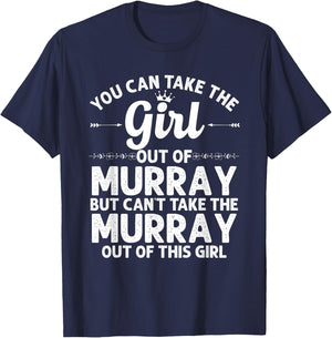 Girl Out Of MURRAY KY KENTUCKY Gift Funny Home Roots USA T-Shirt - T-Shirt | Navy