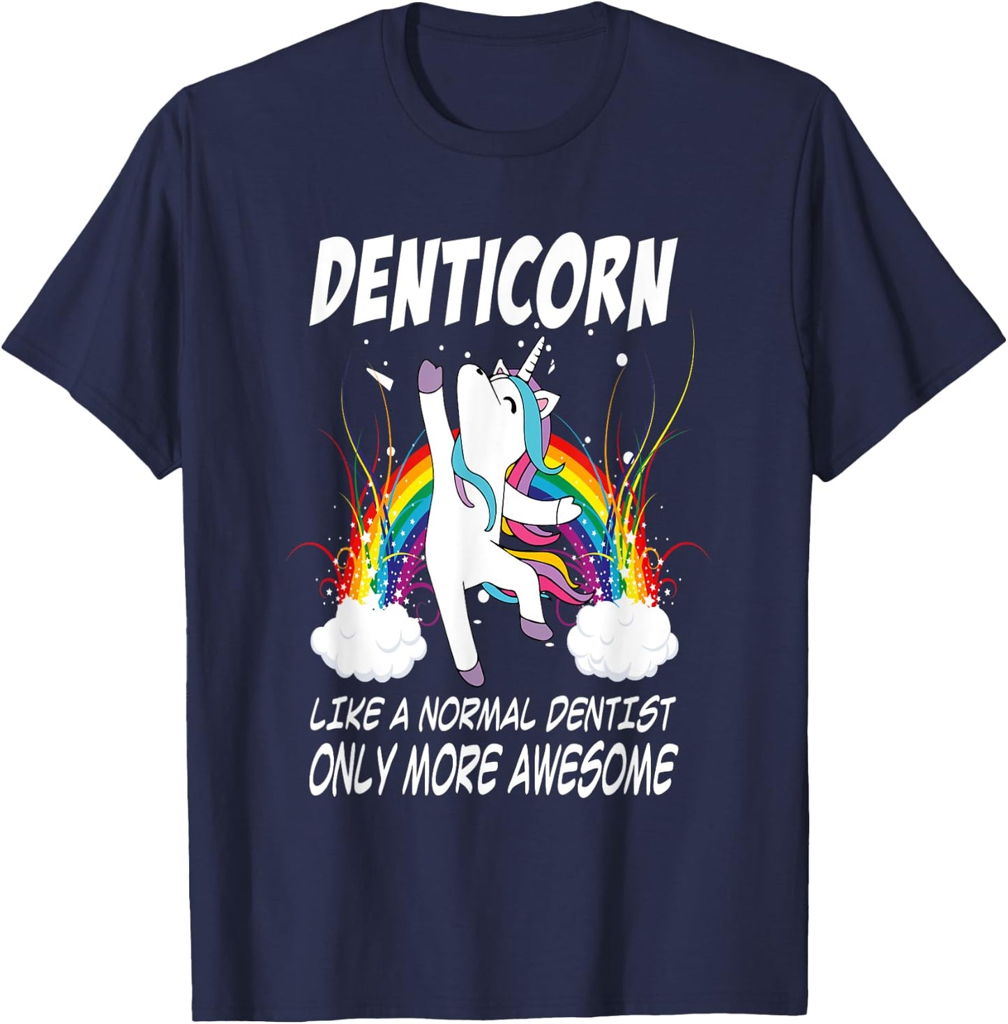 Denticorn Funny Dentist Gift Unicorn Dental Assistant T-Shirt - T-Shirt | Navy